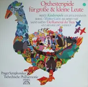 LP - Ravel / Bizet / Saint-Saens - Orchesterspiele Für Groẞe & Kleine Leute