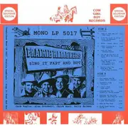 LP - The Prairie Ramblers - Sing It Fast And Hot