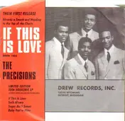 The Precisions - If This Is Love EP