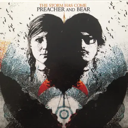 The Preacher And The Bear - THE STORM HAS COME