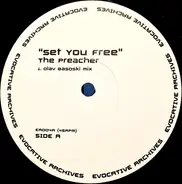 The Preacher - Set You Free