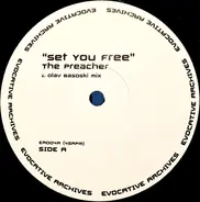 The Preacher - Set You Free