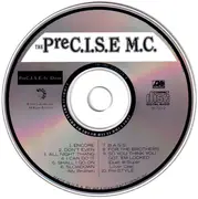 CD - The PreC.I.S.E. MC - PreC.I.S.E.-ly Done