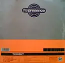 12inch Vinyl Single - The Presence - Tonight