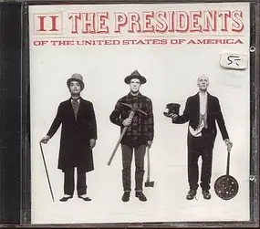 Presidents of the United States of America - Presidents Of The United States Of America 2