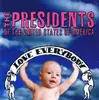 CD - The Presidents Of The United States Of America - Love Everybody