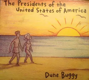 Presidents of the United States of America - Dune Buggy