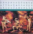 LP - The Presidents Of The United States Of America - The Presidents Of The United States Of America