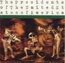 Double CD - The Presidents Of The United States Of America - The Presidents Of The United States Of America