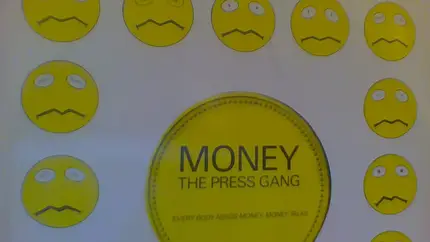 The Press Gang - Money