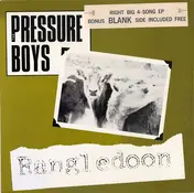 Pressure Boys - Rangledoon