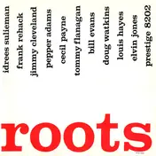 The Prestige All Stars - Roots