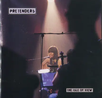The Pretenders - The Isle of View