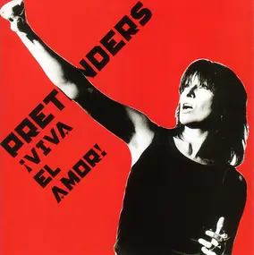 The Pretenders - ¡Viva El Amor!