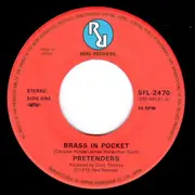 7inch Vinyl Single - The Pretenders - Brass In Pocket (恋のブラス・イン・ポケット)