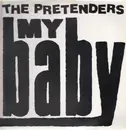 12inch Vinyl Single - The Pretenders - My Baby