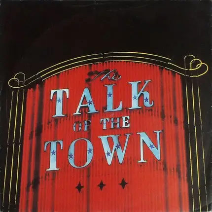 The Pretenders - Talk Of The Town