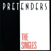 The Pretenders - The Singles