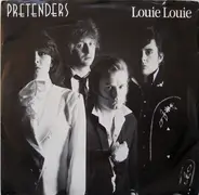 The Pretenders - Louie Louie
