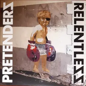 The Pretenders - Relentless