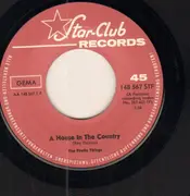7inch Vinyl Single - The Pretty Things - A House In The Country / Me Needing You