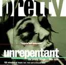 Double CD - The Pretty Things - Unrepentant