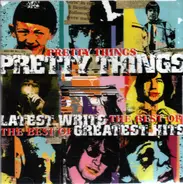The Pretty Things - Latest Writs Greatest Hits