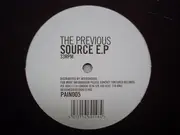 12'' - The Previous - Source E.P