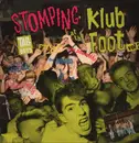 LP - The Primevals / Styng Rites / Tall Boys / a.o. - Stomping At The Klub Foot - Volume 2 - Gatefold