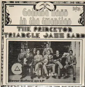 Princeton Triangle Jazz Band - College Jazz In The Twenties