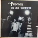 LP - The Prisoners - The Last Fourfathers