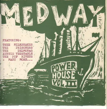 The Prisoners, Thee Mighty Caesars, a.o. - Medway Power House Vol. III