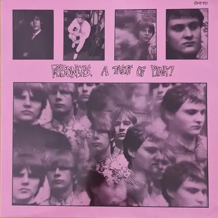 The Prisoners - A Taste Of Pink