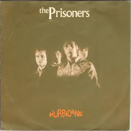 The Prisoners - Hurricane
