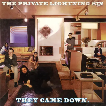 The Private Lightning Six - They Came Down.