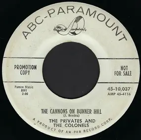 The Privates - The Cannons On Bunker Hill / Chopsticks Cha Cha