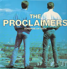 The Proclaimers - Sunshine on Leith