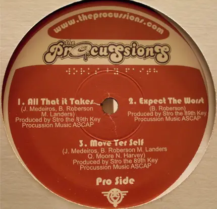 The Procussions - All That It Takes / Expect The Worst / Move Yer Self