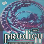 12inch Vinyl Single - The Prodigy - Everybody In The Place