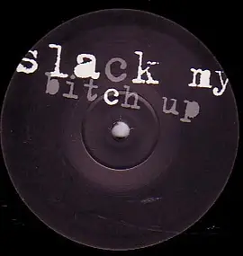 The Prodigy - Smack My Bitch Up (Slacker Remixes)