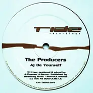The Producers - Be Yourself / UFO