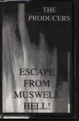 The Producers - Escape from Muswell Hell