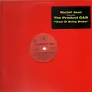 12'' - The Product G&B - Tired Of Being Broke