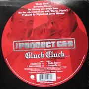 12'' - The Product G&B - Cluck Cluck