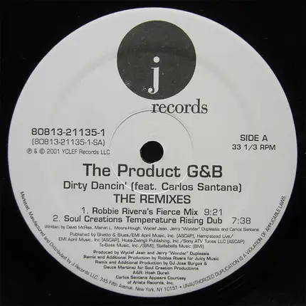 The Product G&B Featuring Carlos Santana - Dirty Dancin' (Remixes)