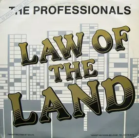 Professionals - Law Of The Land (12 Inch. Club Mix)