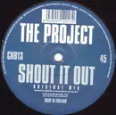 12inch Vinyl Single - The Project - Shout It Out