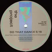 12inch Vinyl Single - The Project - Do That Dance