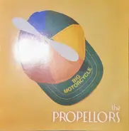 The Propellors - Big Motorcycle