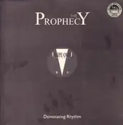 The Prophecy - Devestating Rhythm